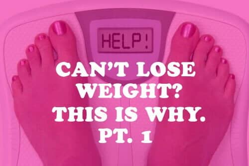 Can't lose weight